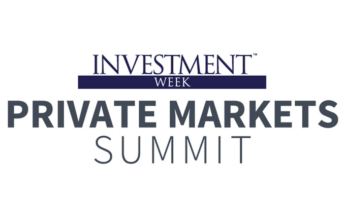 Investment Week Private Markets Summit Investment Week Private Markets Summit